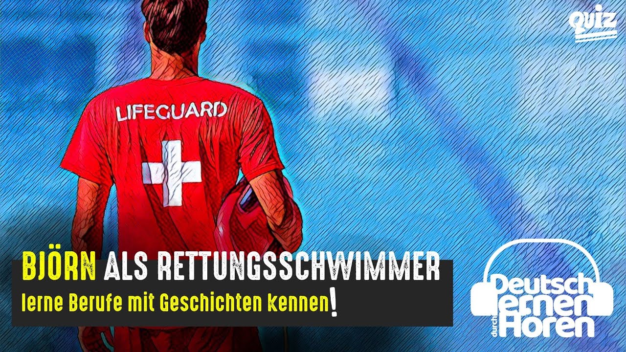 #750 Björn als Rettungsschwimmer - Deutsch lernen durch Hören @DldH Deutsch lernen mit Geschichten
