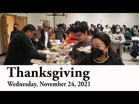 11-24-2021 || Thanksgiving || Tl. Nao Yang Her