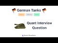 German Tanks Quant Interview Question #quant #quanteducation