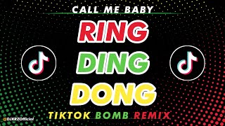 DJ RING DING DONG ( Call me baby ) | DJ KRZ BOMB REMIX 2022