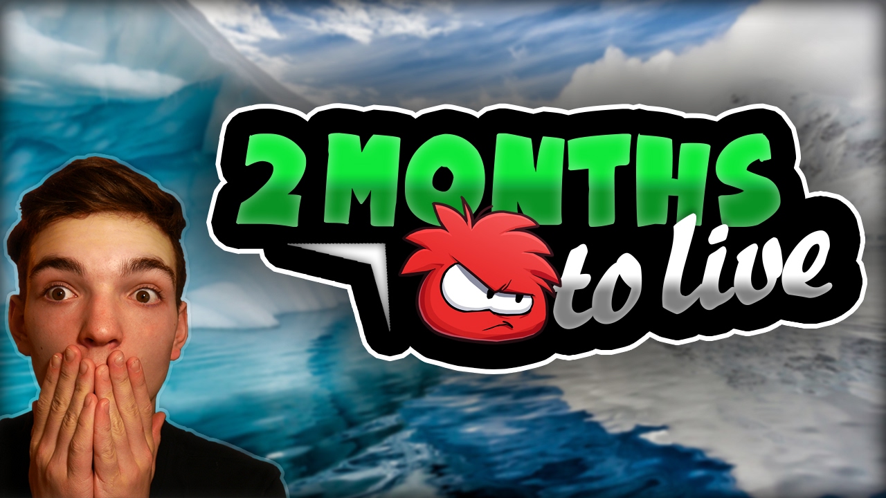 2 Months to Live...