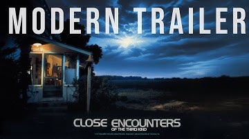 CLOSE ENCOUNTERS OF THE THIRD KIND | Modern Trailer ( 4K )
