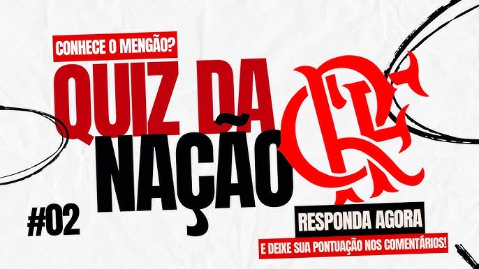 Flamengo - Página 3 – Quiz e Testes de Personalidade