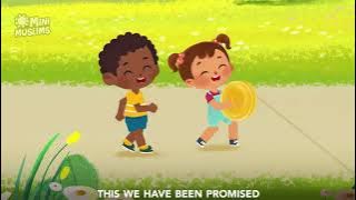 Mini Muslims / Let's go to Jannah / No Music