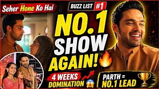 Seher Hone Ko Hai = NO.1🔥 Parth No.1 Lead 🏆Parth Rules 👑  4 Weeks Domination 😱 #ParthSamthaan 
