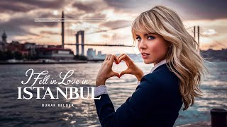 Burak Beldek - I Fell in Love in Istanbul  Resimi