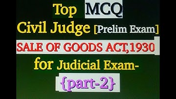 Top MCQ ON THE SALE OF GOODS ACT,1930