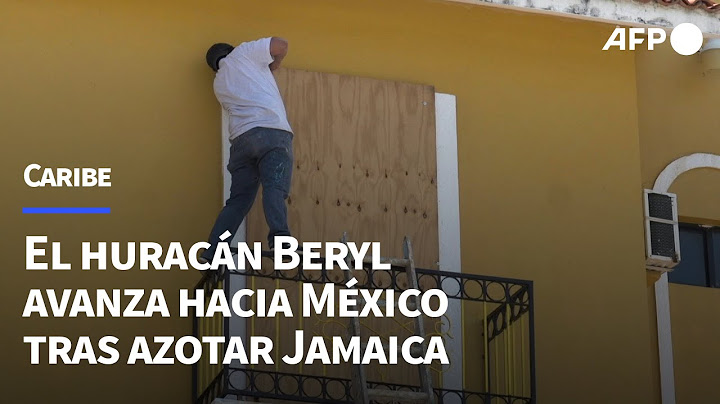 El huracán Beryl avanza hacia México tras azotar Jamaica | AFP
