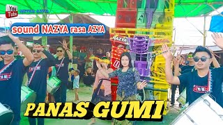 PANAS GUMI AZYA MUSIK || MITRA AZYA