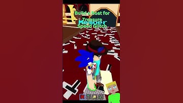 Roblox  Build a Boat for Treasure Speed Glitch #roblox #gaming #buildaboatfortreasure #glitch