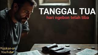 Tanggal Tua - Lagu Jenaka Menghadapi Tanggal Tua