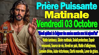 PRIERE pour matinale de Vendredi 03 Octobre avec Evangile du Jour paroles et Psaumes puissantes