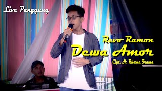 REVO RAMON LIVE PANGGUNG - DEWA AMOR Cipt. H. Rhoma Irama