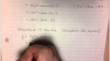 Grade 10 - Changing the form of a Quadratic