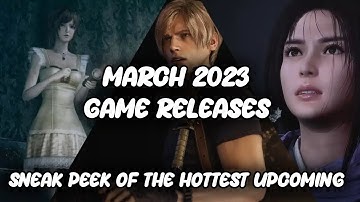March 2023 Game Releases: Top 5 Must-Play Titles You Can