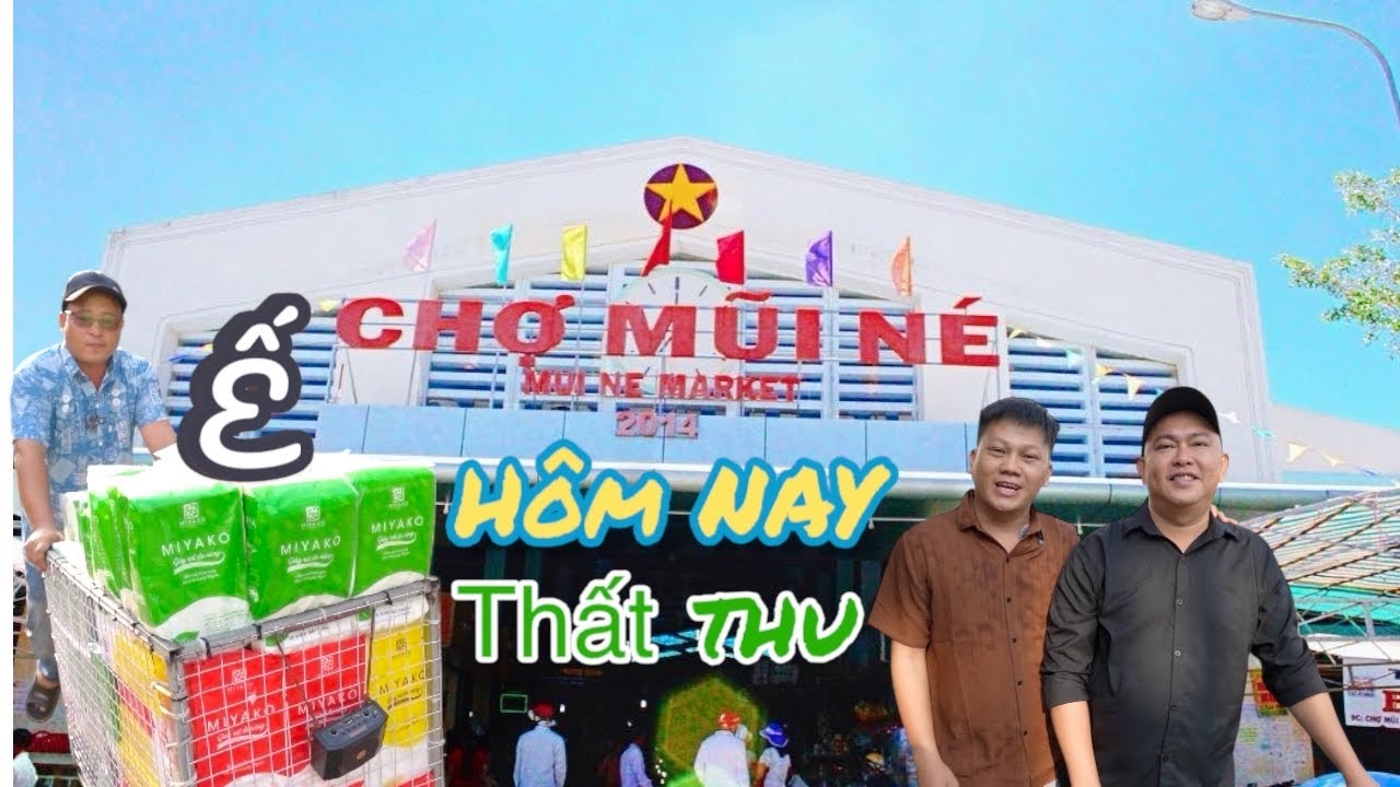 { CHỢ MŨI NÉ } - NGÔI CHỢ ĐỌC LẠ ĐI CHỢ PHẢI CHUI VÀO  - MỜI ANH CHỊ XEM CLIP HÔM NAY