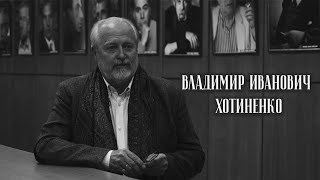 Режиссер - служитель Бога. Владимир Хотиненко