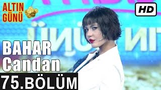 İşte Benim Stilim - Bahar Candan - 75. Bölüm 7. Sezon