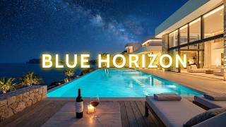 Luxury Chillout Lounge Music 2026 🌊 Blue Horizon | Luxury Poolside Vibes & Ocean Relaxation
