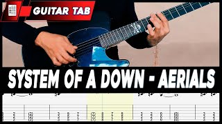 System Of A Down - Aerials | GUITAR LESSON W TAB
