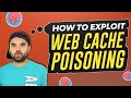 Exploiting Web Cache Poisoning (Demo)