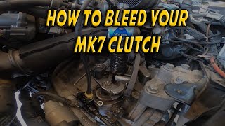 How To Bleed Your Mk7 Clutch