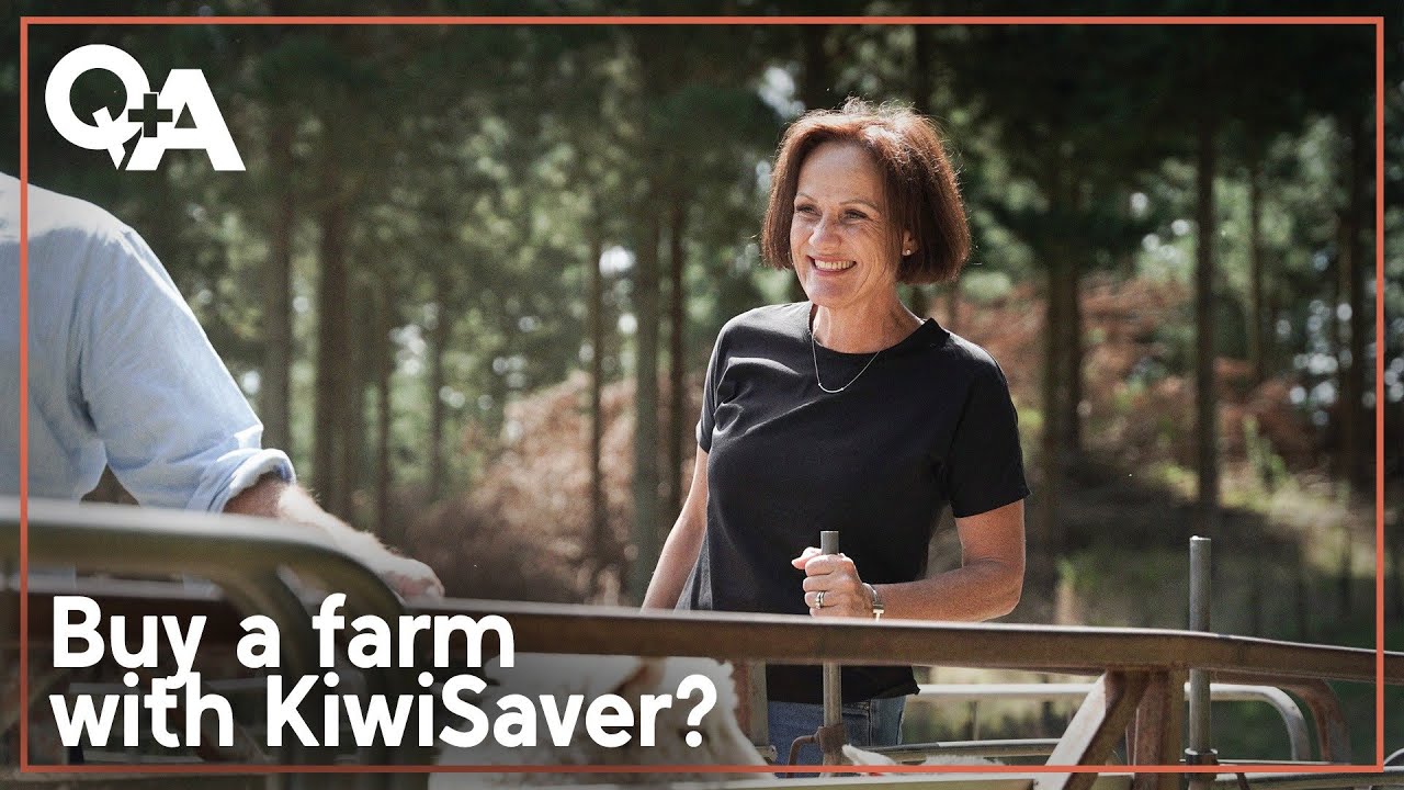 Should you be able to buy a farm with your KiwiSaver? | Q+A 2025