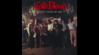 You Had To Know - Cold Blood