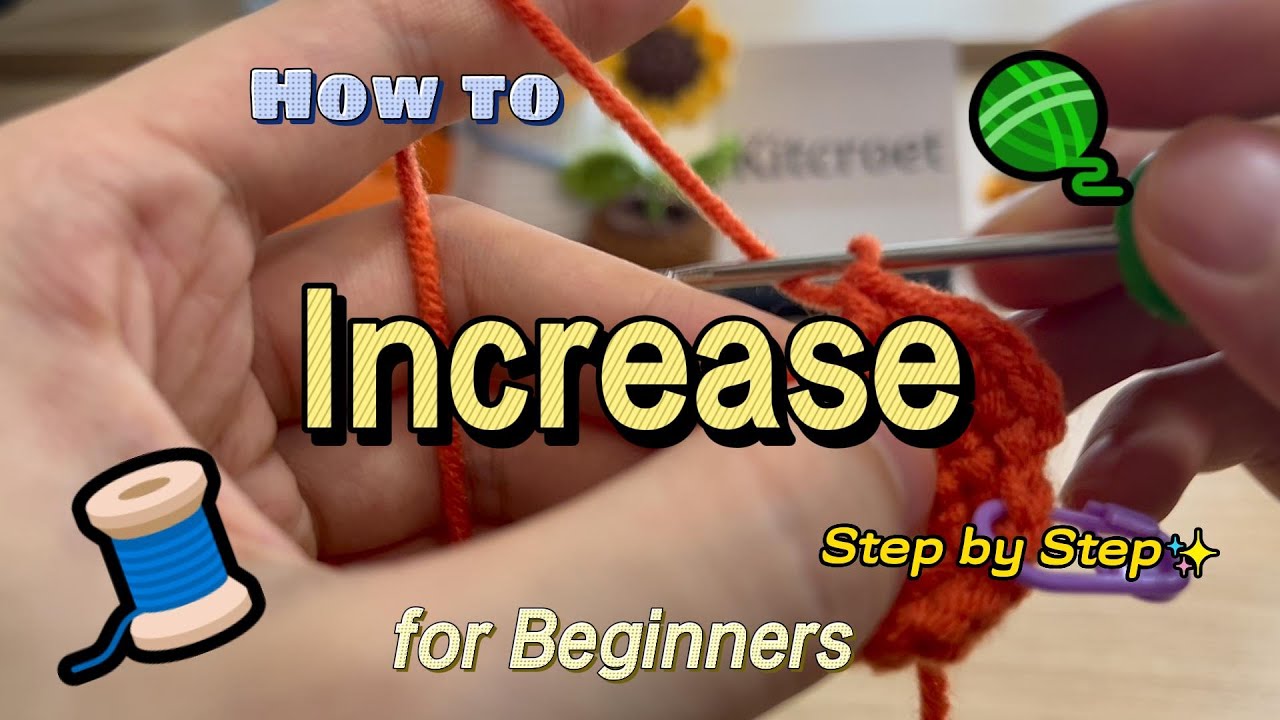 How to Crochet an Increase(Inc) - for Beginners - YouTube