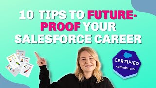 10 Tips to Future-Proof Your Salesforce Career screenshot 4