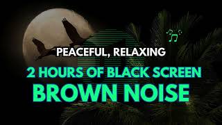 2 Hours of relaxing Brown noise||Brown noise for sleep,#brownnoise,#brownnoisesleep,#sleep,