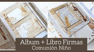 (1/3) ALBUM + LIBRO DE FIRMAS para COMUNION NIÑO (con PAPERS FOR YOU) - TUTORIAL | LLUNA NOVA SCRAP