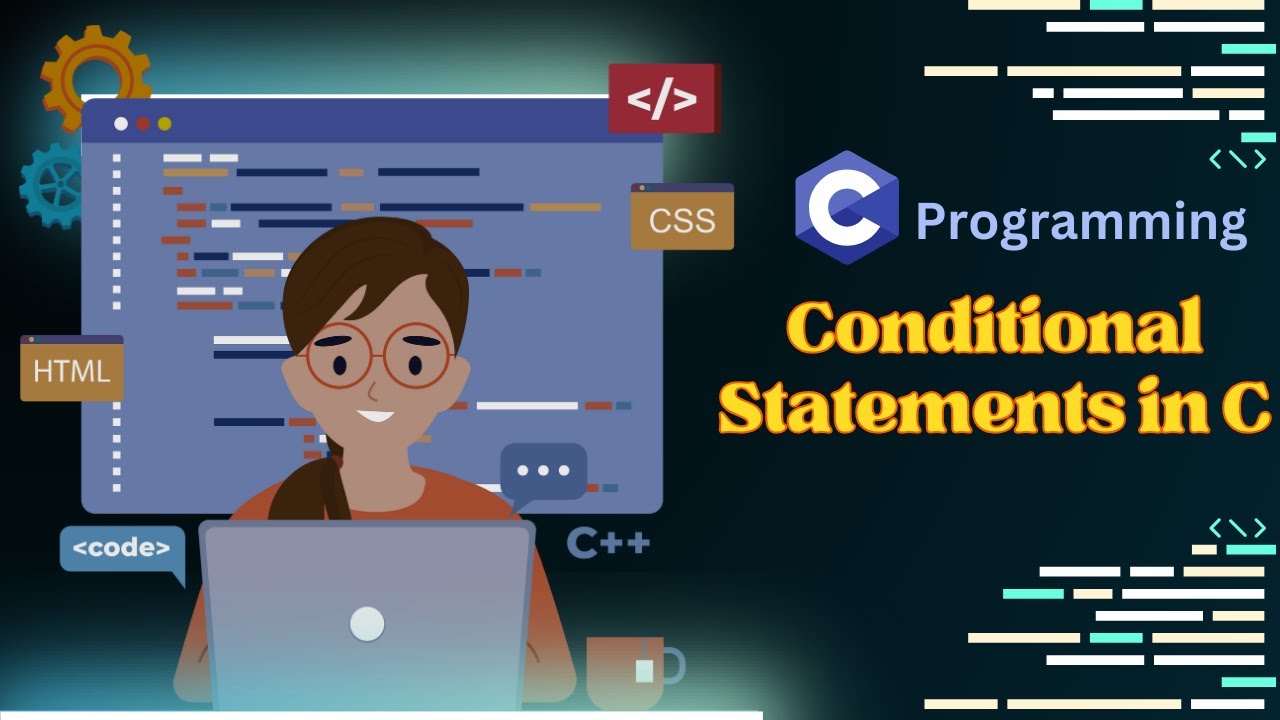 Conditional Statements in C Part-1 | if-else - YouTube