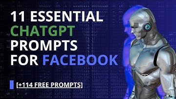 11 ChatGPT Prompts For Facebook - [+114 FREE PROMPTS]