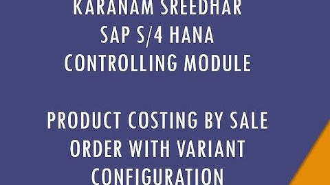 Product cost by sale order costing with Variant Configuration-Part 1