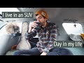 I live in an SUV // Day in my life