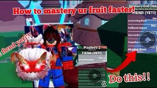 How To Mastery Ur Fruit Faster And Easier 怎麼精通你的果實簡單又快速