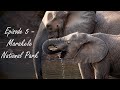 Ep 5: Marakele National Park. Tlopi tented camp