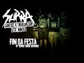 Surra - Fim da Festa [Lyric Video]