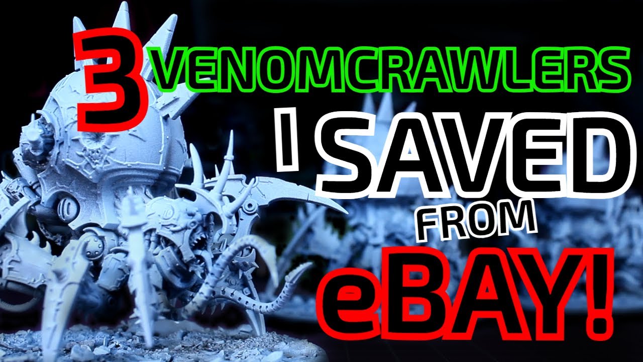 Basing and Repairing 3 eBay Venomcrawlers