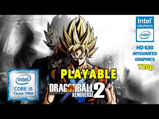 DRAGON BALL XENOVERSE 2, ON LOW END PC, INTEL HD GRAPHICS