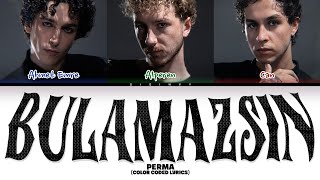 Perma Bulamazsın (Color Coded)
