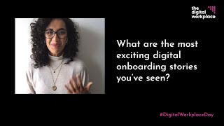 What are the most exciting digital onboarding stories you've seen