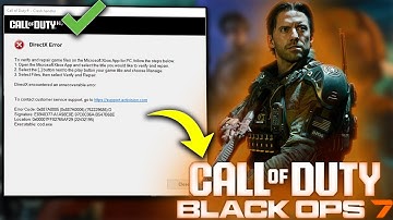 Fix Black Ops 7 DirectX Error DirectX Encountered An Unrecoverable Error (0x887A0005)