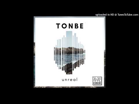 Tonbe — Unreal [Rare Wiri Records]
