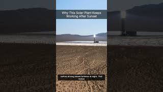 Why This Solar Plant Keeps Working After Sunset