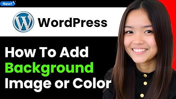 How to Add Background Image or Color in Wordpress 2025 (Step By Step)