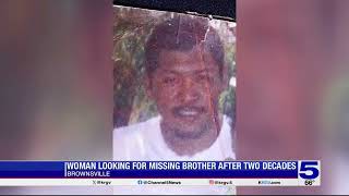Brownsville native continues searching for brother last seen nearly 20 years ago