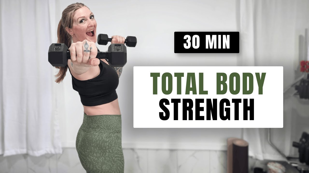 30 Minute Functional Strength Full Body Dumbbell Workout | Build Lean ...