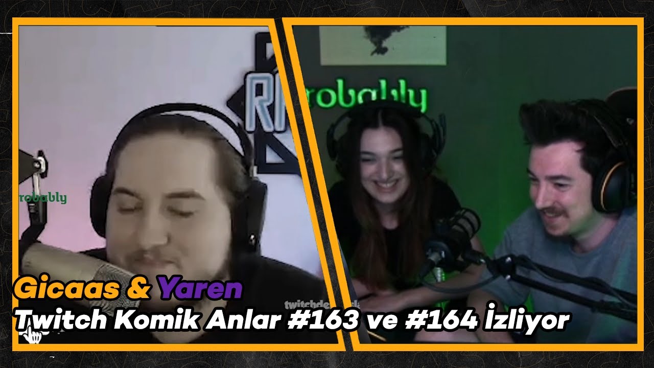 Gicaas & Yaren - Twitch Komik Anlar #163 ve #164 İzliyor (Twitchdenboslar)